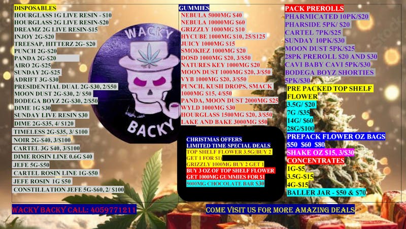 WACKY BACKY DISPENSARY MARRY CHRISTMAS!!