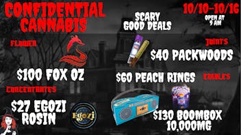 Confidential Cannabis Scary good Deals!