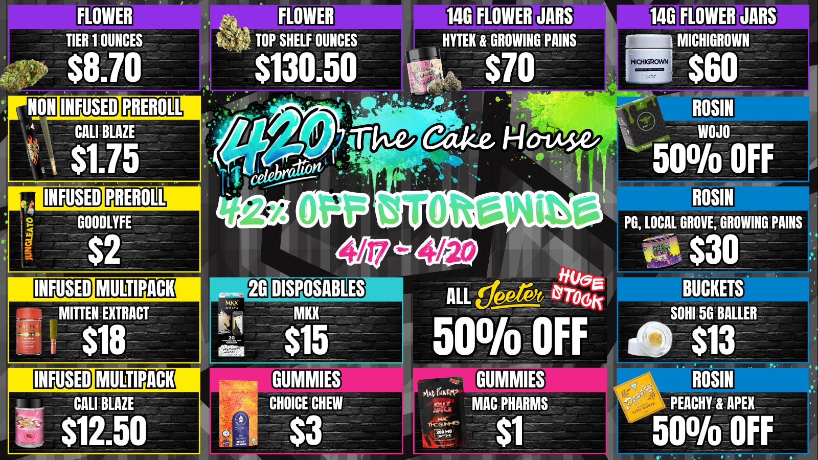 The Cake House - Battle Creek TCH BC 420 Weekend Deals!