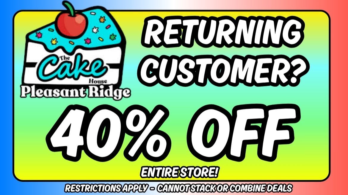 The Cake House - Pleasant Ridge TCH Pleasant Ridge Returning Customers deal!
