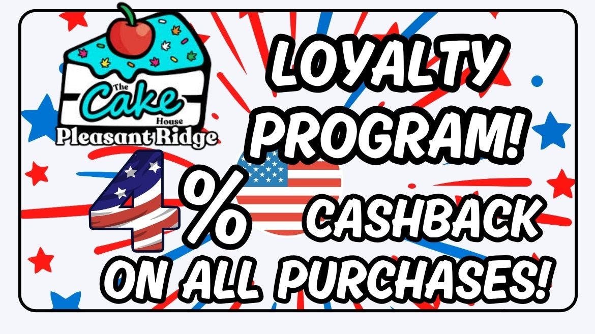 The Cake House - Pleasant Ridge TCH Pleasant Ridge Loyalty Program!