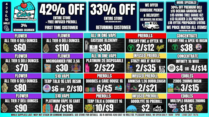 The Cake House - Pleasant Ridge 33% RETURNING OR 42% OFF 1ST VISIT+ INFUSED 1G PR!