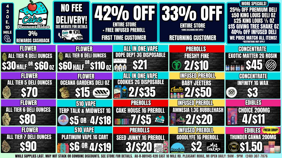 The Cake House - Pleasant Ridge 33% OFF STOREWIDE OR 42% 1ST TIME +FREE 1G INFUSED
