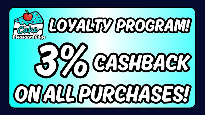 The Cake House - Pleasant Ridge TCH Pleasant Ridge Loyalty Program!