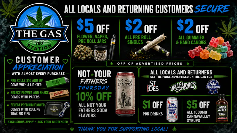 The Gas Station 760 (OUT THE DOOR PRICING)! The Gas Station Local & Returner Love