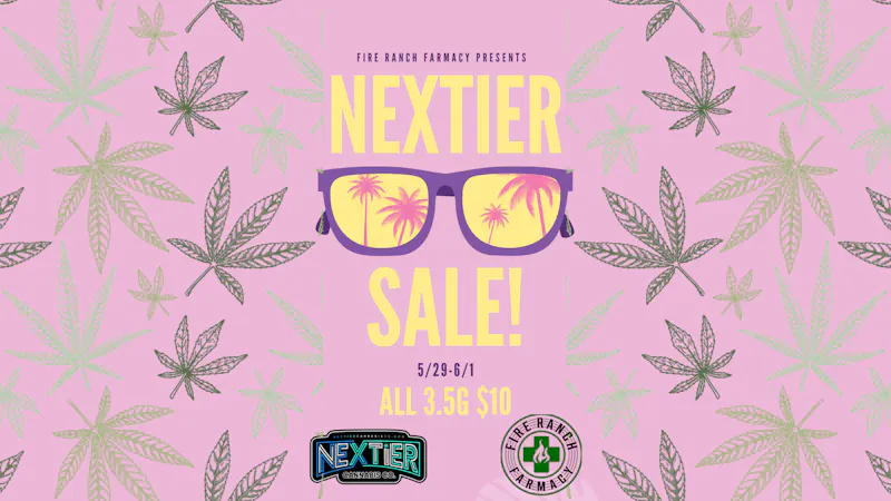 Fire Ranch Farmacy $10 NEXTIER EIGHTHS!!