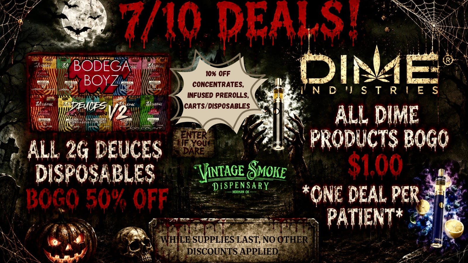 Vintage Smoke Dispensary 7/10 DEALS, BODEGA BOYZ, DIME & MORE!!