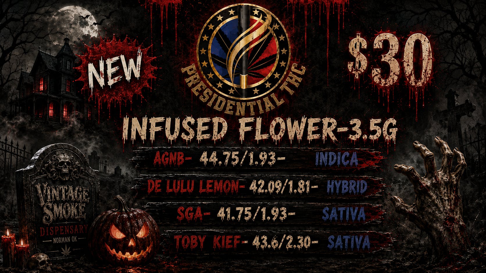 Vintage Smoke Dispensary NEW DROP!! PRESIDENTIAL THC INFUSED FLOWER!!!
