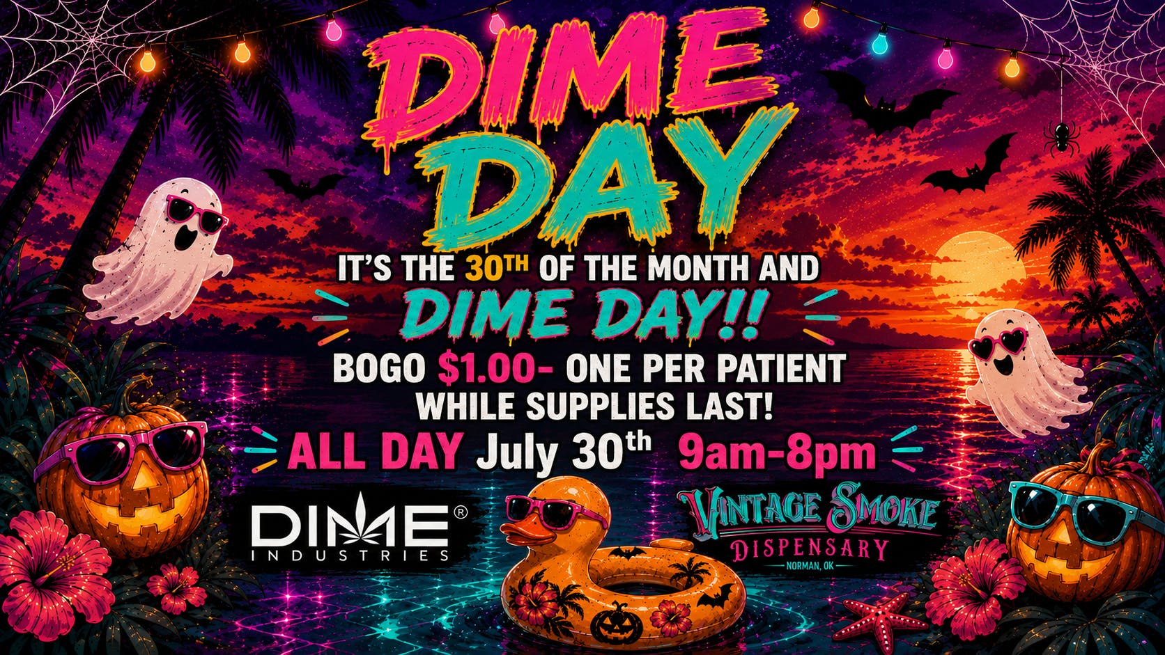 Vintage Smoke Dispensary DIME DAY, 30TH OF THE MONTH!! BOGO $1.00!!