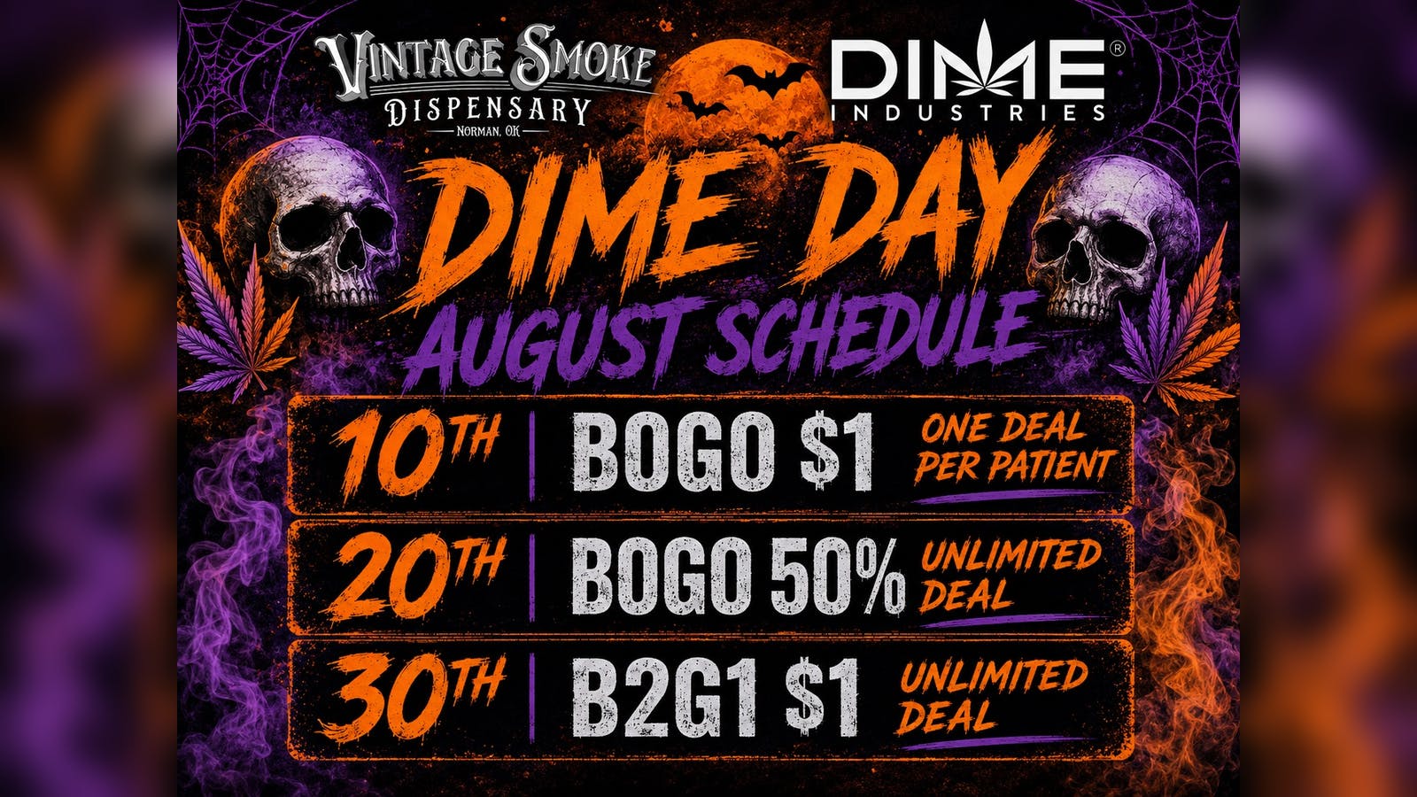 Vintage Smoke Dispensary DIME DAY AUGUST!!!