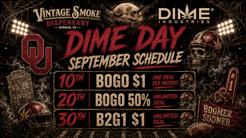 Vintage Smoke Dispensary DIME DAY SEPTEMBER!!