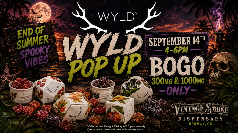 Vintage Smoke Dispensary WYLD POP-UP! 9/14/26, 4-6PM!