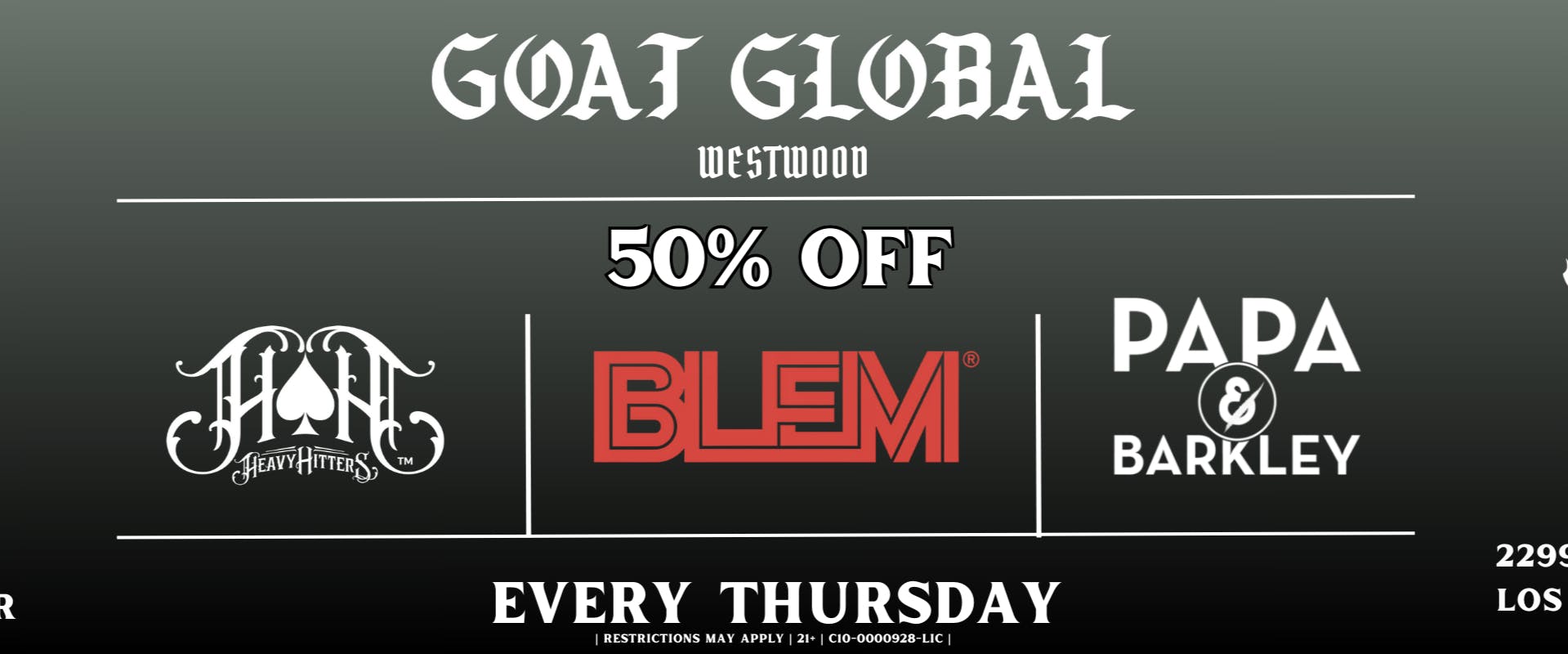 Goat Global Delivery 50% OFF BLEM, Heavy Hitters and P&B every Thursday