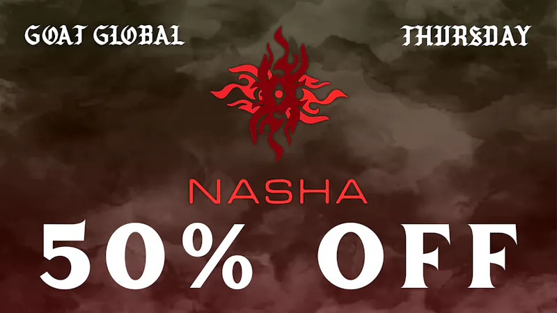 GOAT Global Westwood 🔴 50% OFF NASHA EVERY THURSDAY 🔴