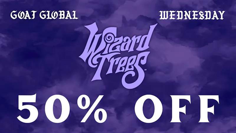 Goat Global Delivery 🧙‍♂️ GET 50% WIZARD TREES EVERY WEDNESDAY ✨
