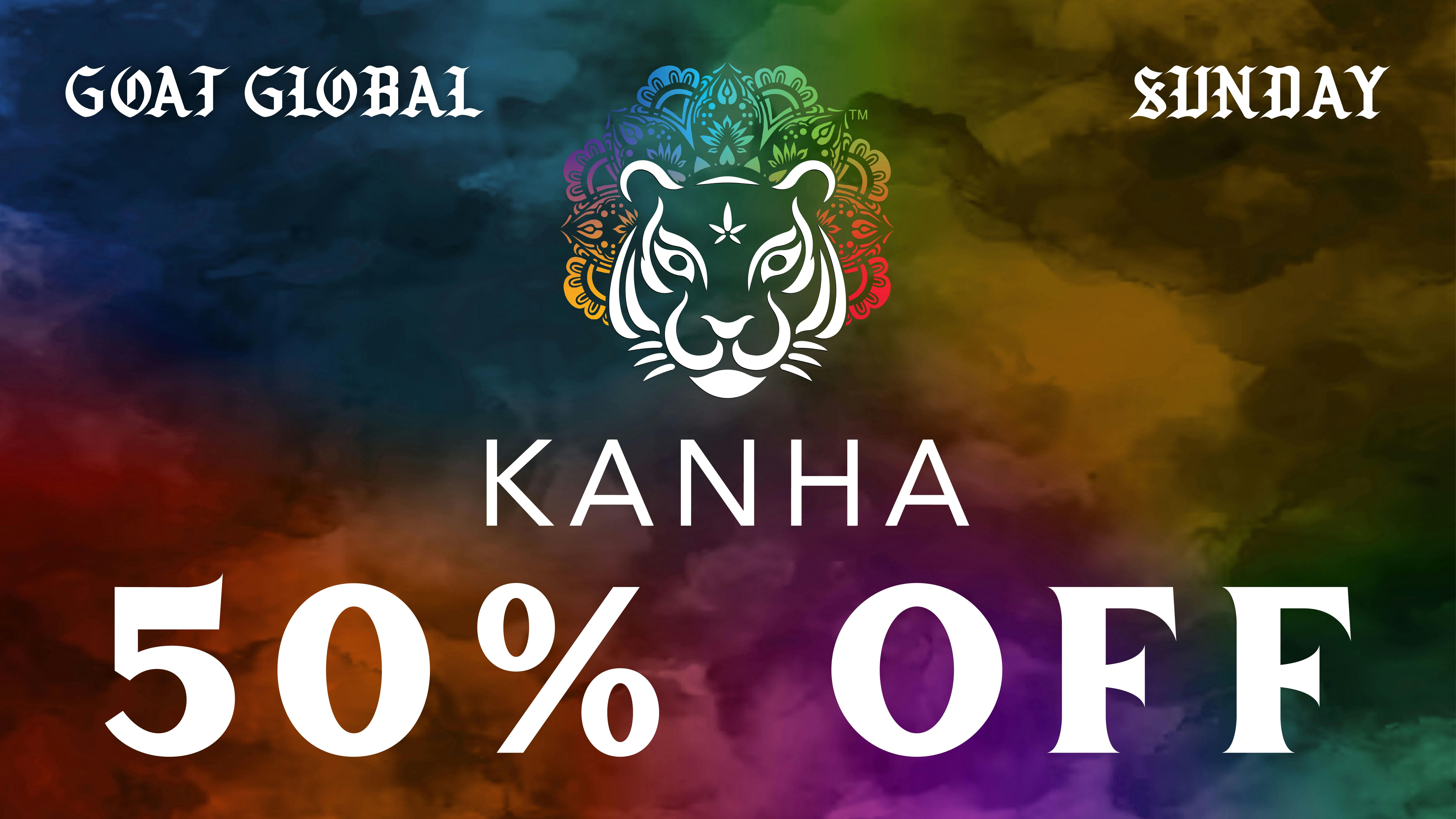 Goat Global 🐯 50% OFF KANHA EVERY SUNDAY 🐯