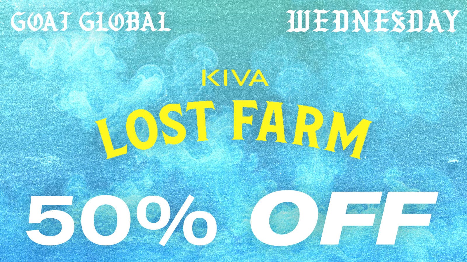 Goat Global - Santa Monica 50% OFF ALL LOST FARMS PRODUCTS