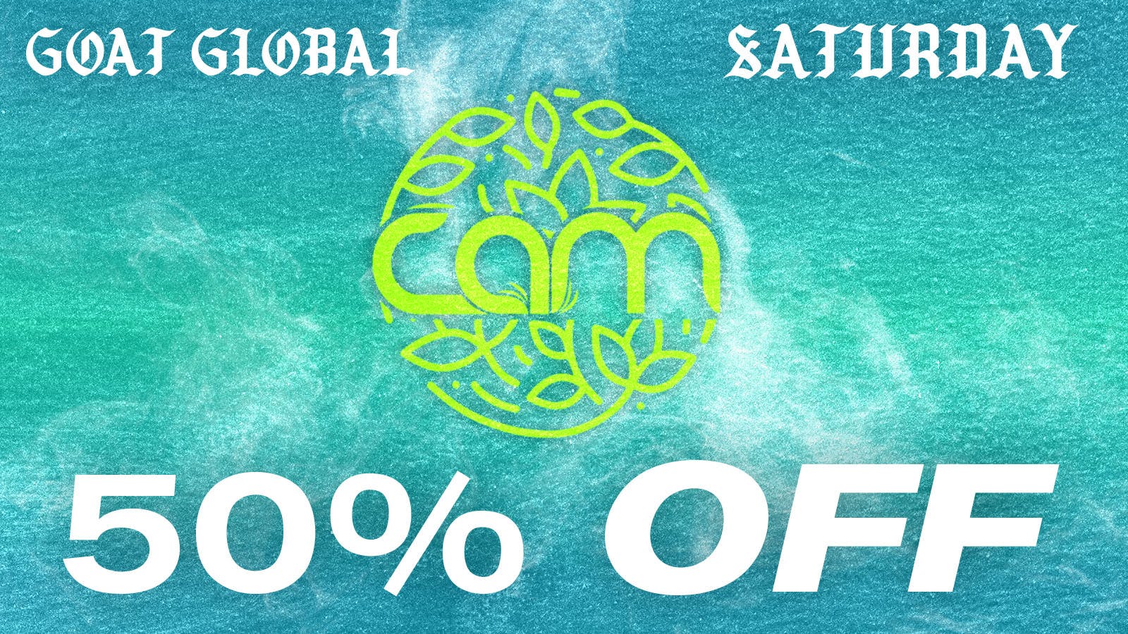 Goat Global 50% OFF ALL CAM PRODUCTS