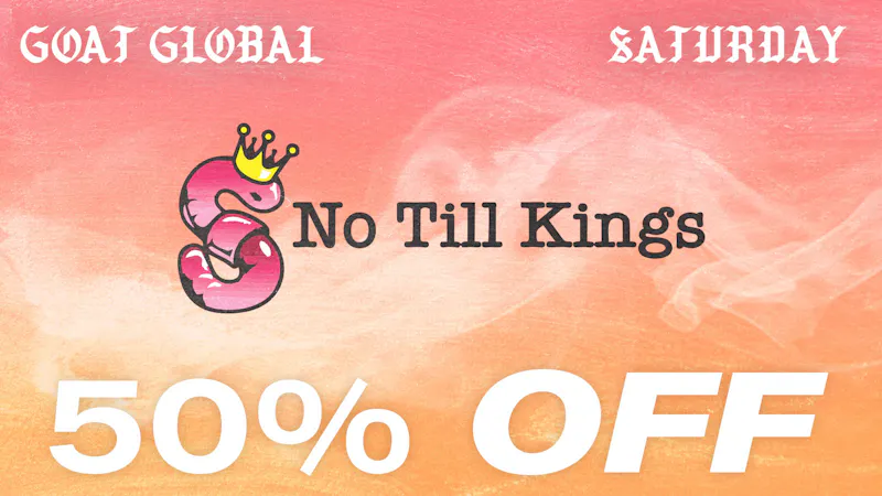 Goat Global 50% OFF NO TILL KINGS PRODUCTS