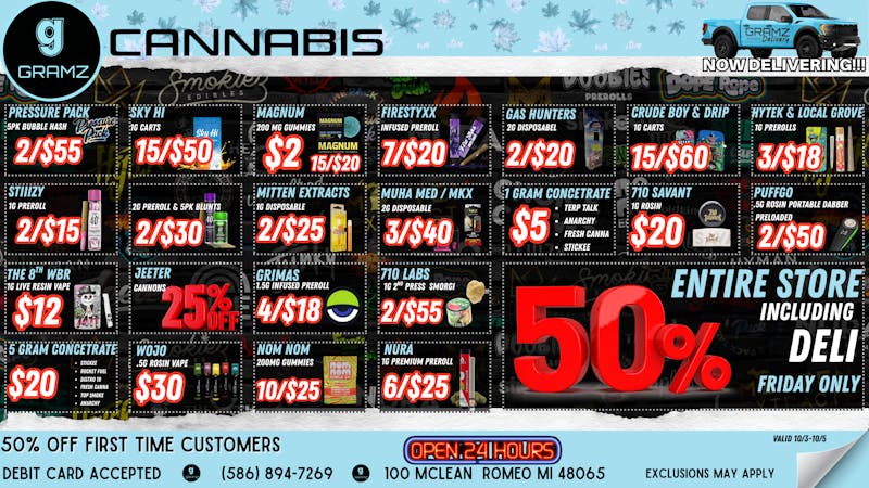 Gramz Cannabis - Romeo 50% OFF ENTIRE STORE (including bulk flower)!!!!!!