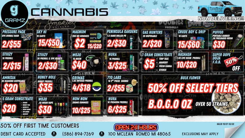 Gramz Cannabis - Romeo BOGO OUNCES...... OVER 50 STRAINS!!!!