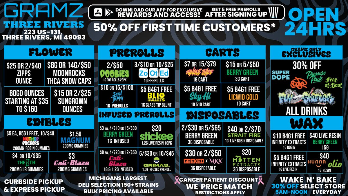 Gramz Cannabis - Three Rivers OPEN 24 HOURS. ALWAYS LOW PRICES.