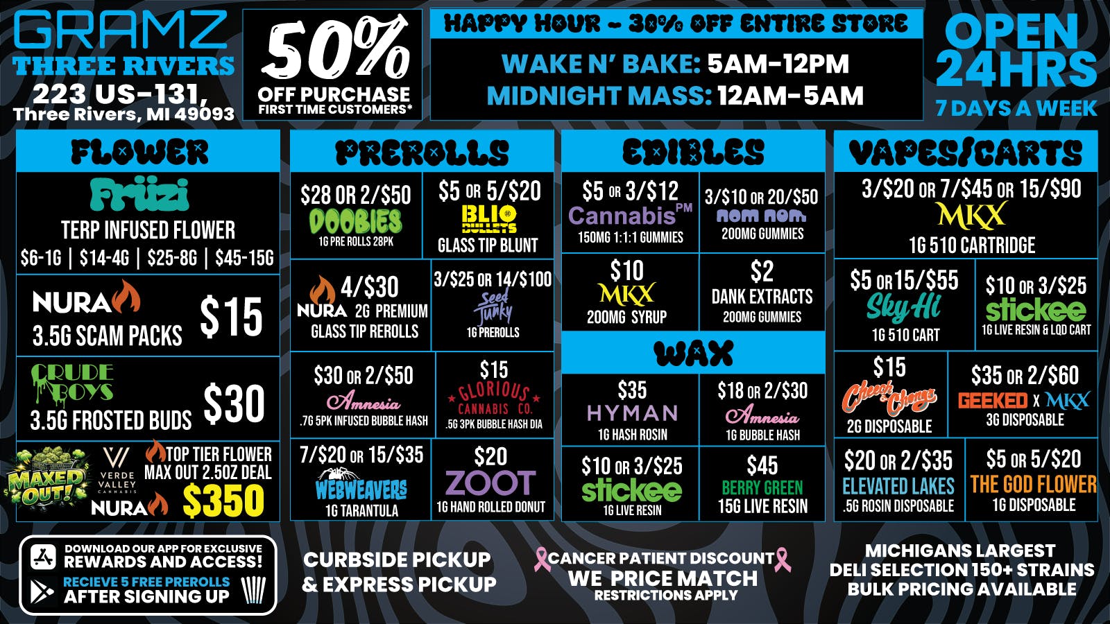 Gramz Cannabis - Three Rivers 🔥 OPEN 24 HOURS. ALWAYS LOADED🔥