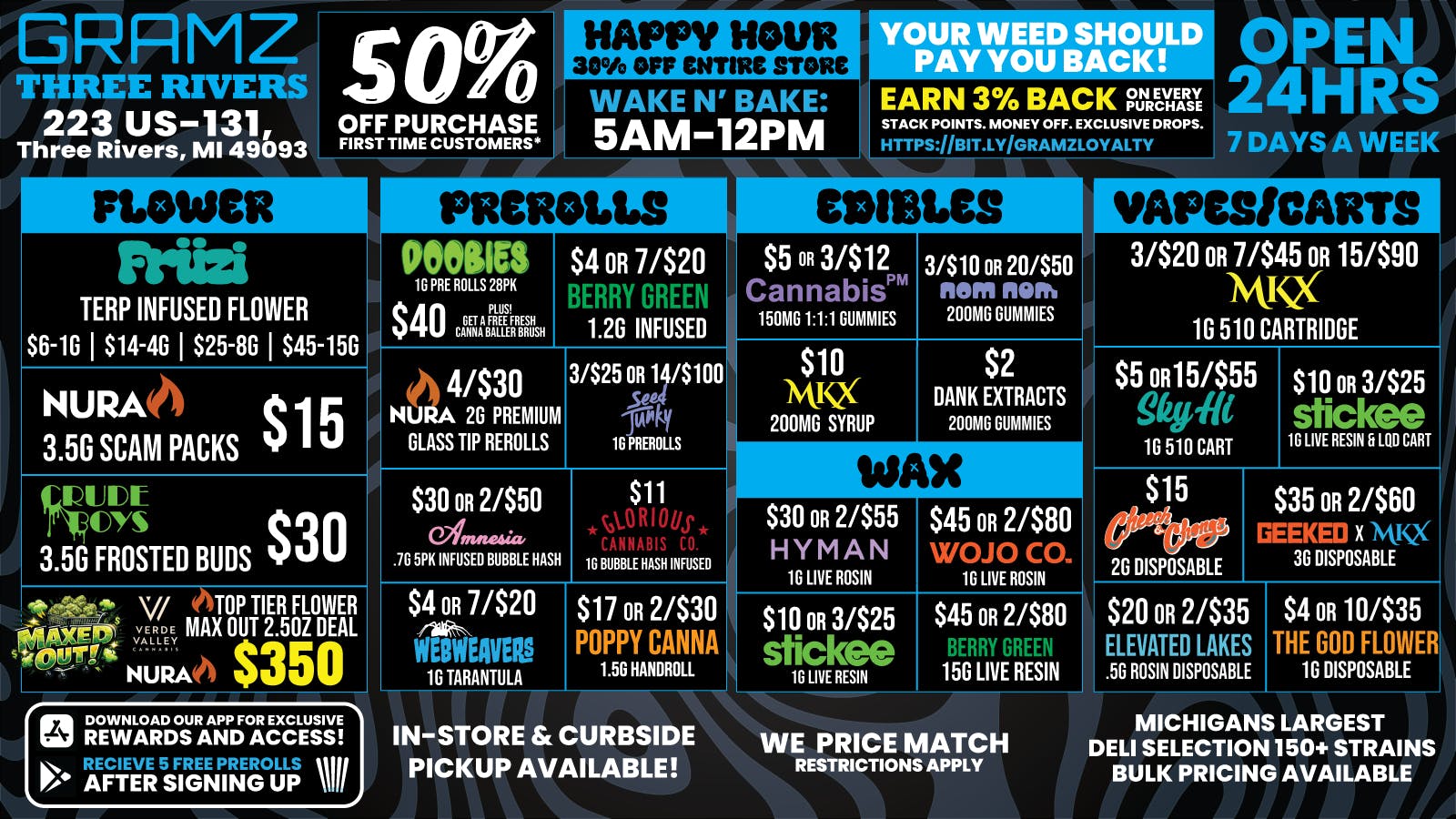 Gramz Cannabis - Three Rivers 🔥 OPEN 24 HOURS. ALWAYS LOADED🔥