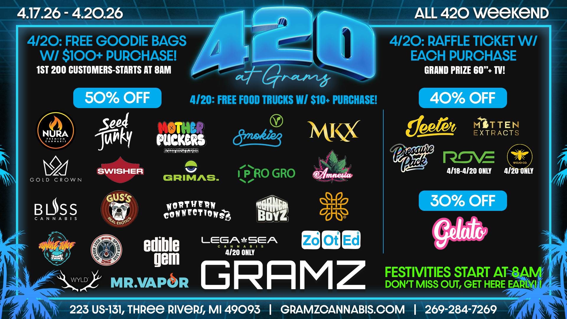 Gramz Cannabis - Three Rivers 4/20 @ Gramz Three Rivers🔥 Goodie bags & raffles!