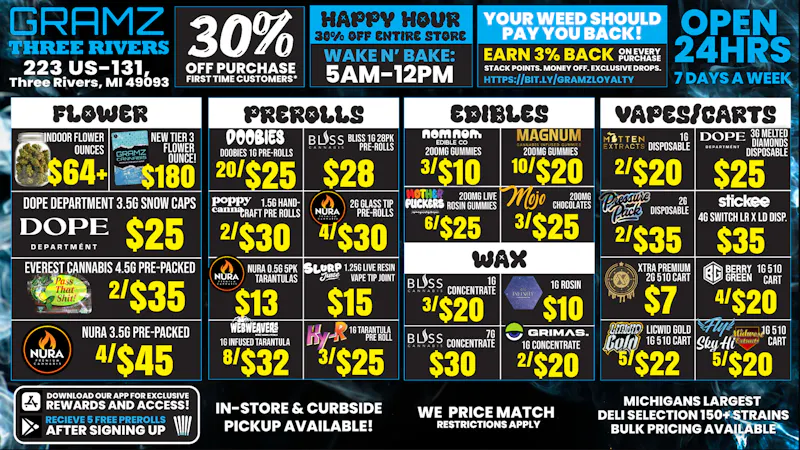 Gramz Cannabis - Three Rivers 🔥 Deals That Don’t Sleep — 24 Hours 🔥