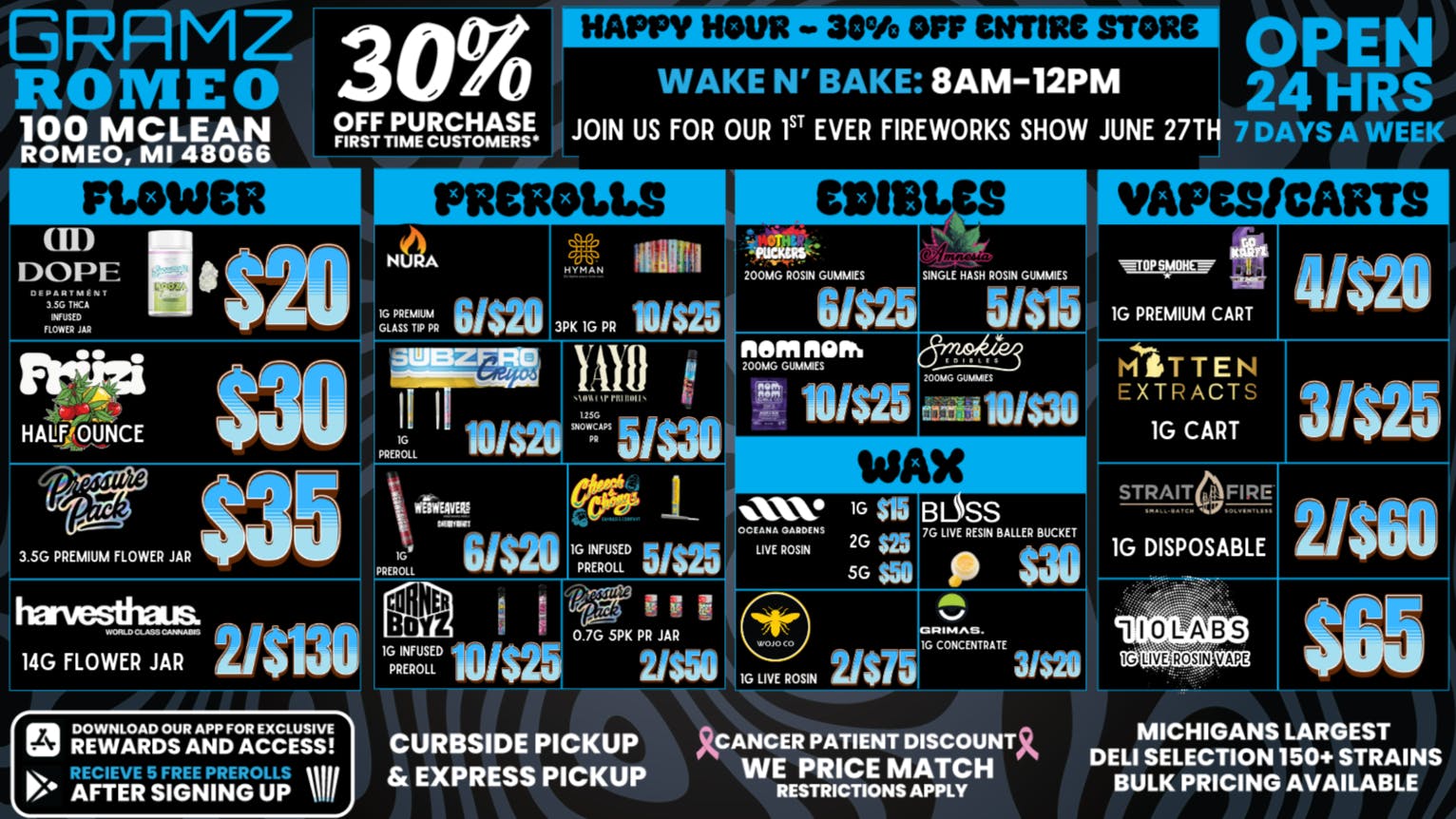 Gramz Cannabis - Romeo 🎆 Fire Deals + Fireworks Show June 27