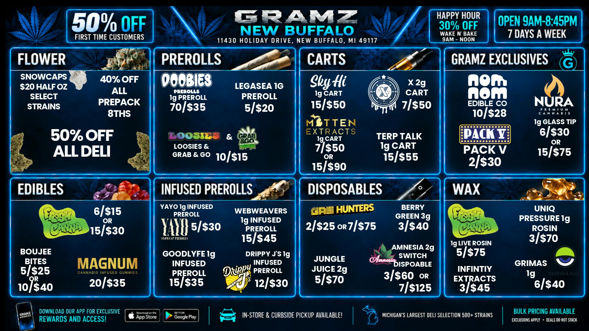 Gramz New Buffalo 🔥 50% Off All Deli + $20 Snowcap Half Oz 🎃