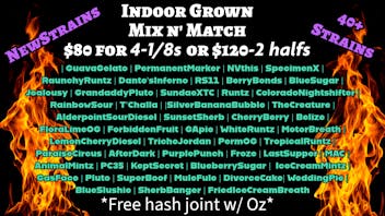 Tried & True $120oz Mix&Match 50+ Strains