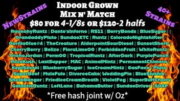 Tried & True $120oz Mix&Match 50+ Strains