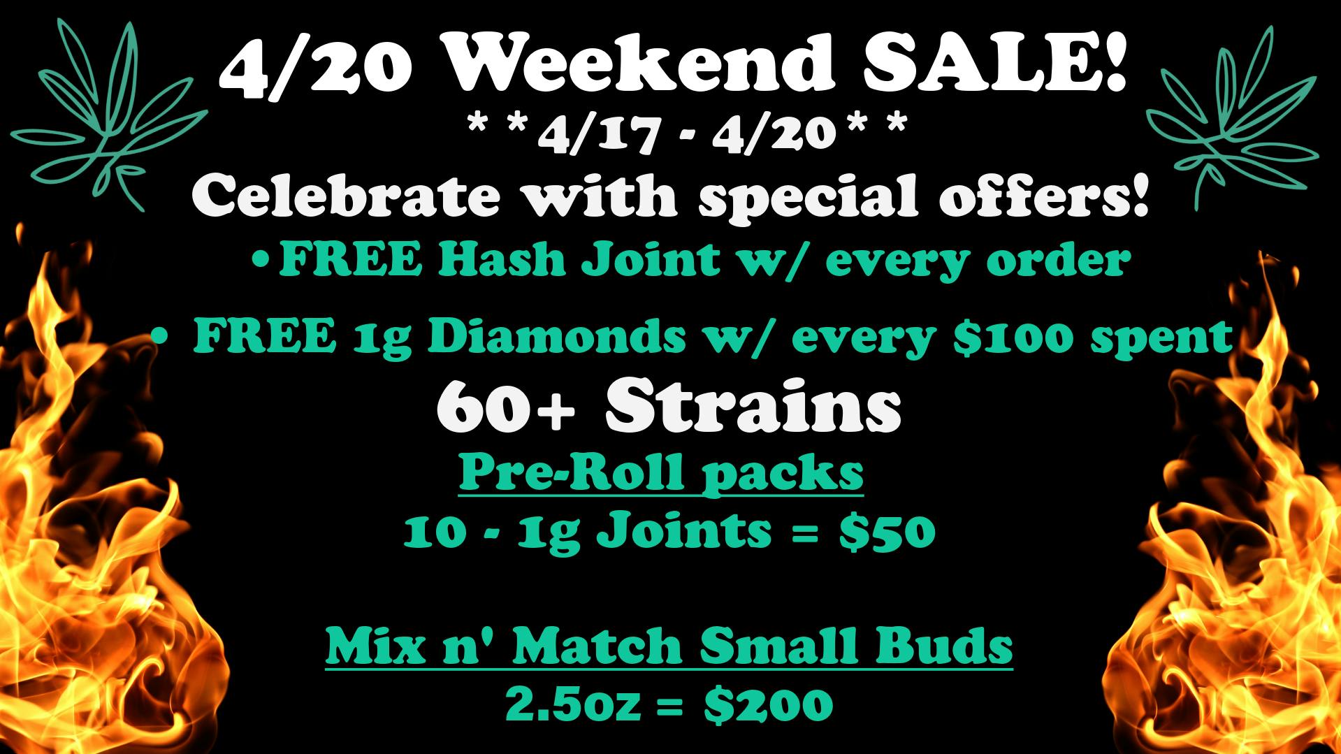Tried & True 4/20 Weekend Sale!