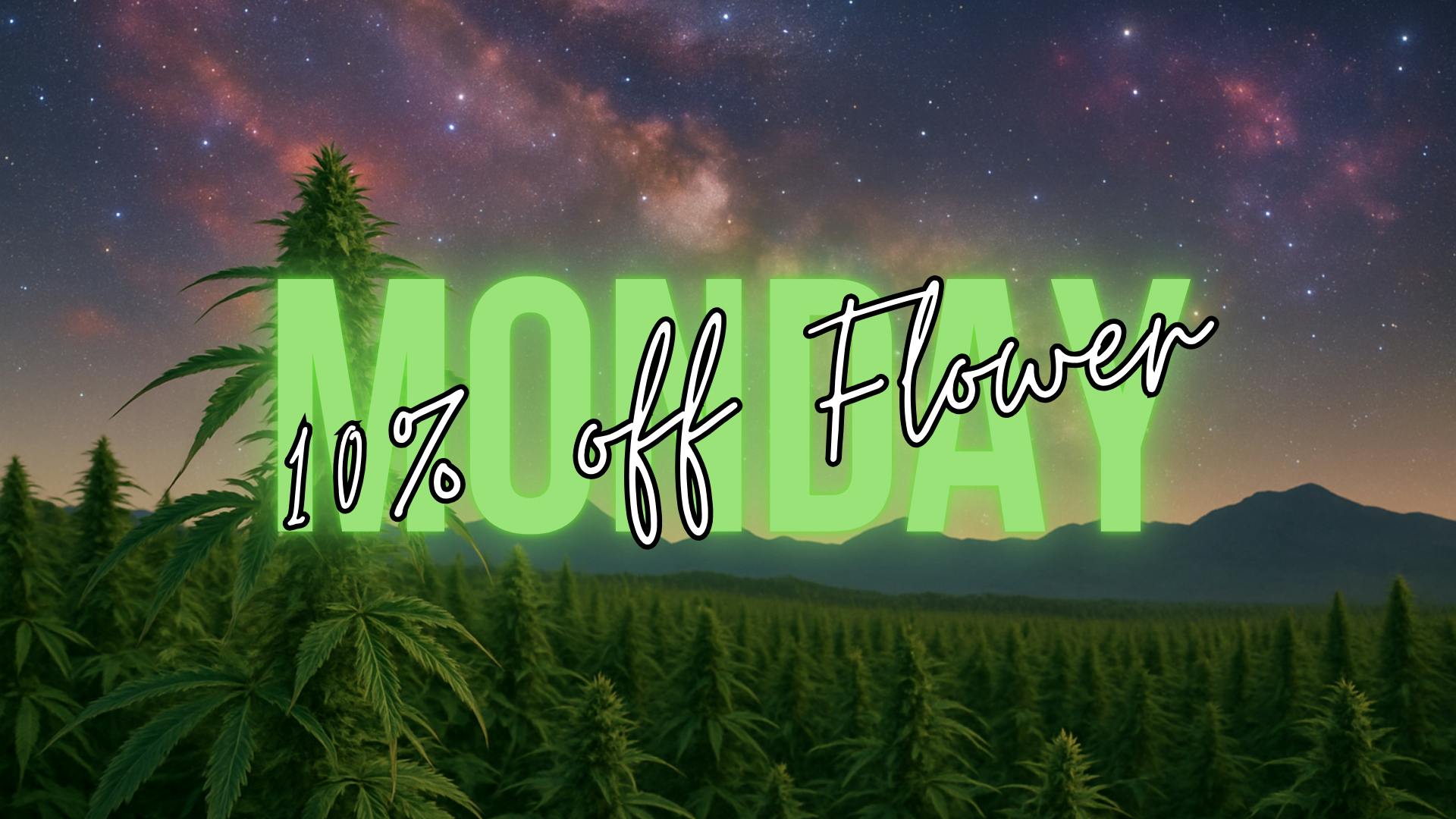 The Grass Station - 4th st MONDAY DEAL! 10% OFF FLOWER