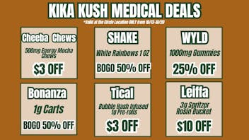 Kika Kush-Circle Weekly Deals - Circle Location