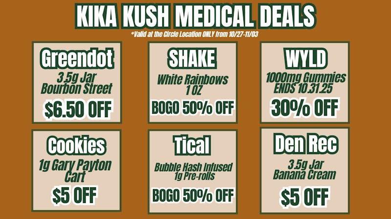 Kika Kush-Circle Weekly Deals - Circle Location