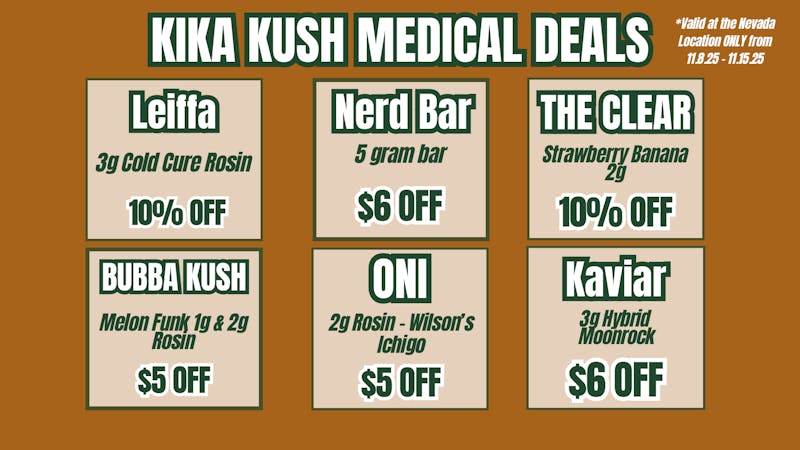 Kika Kush-Nevada Weekly Deals - Nevada Location