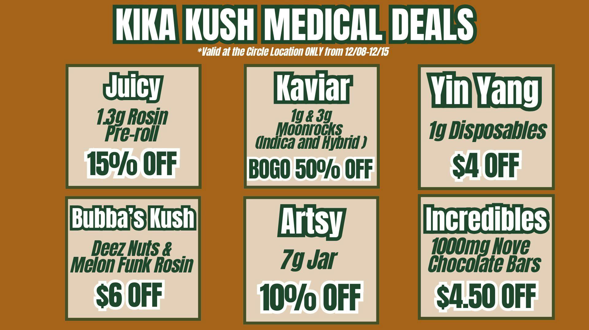 Kika Kush-Circle Weekly Deals - Circle Location