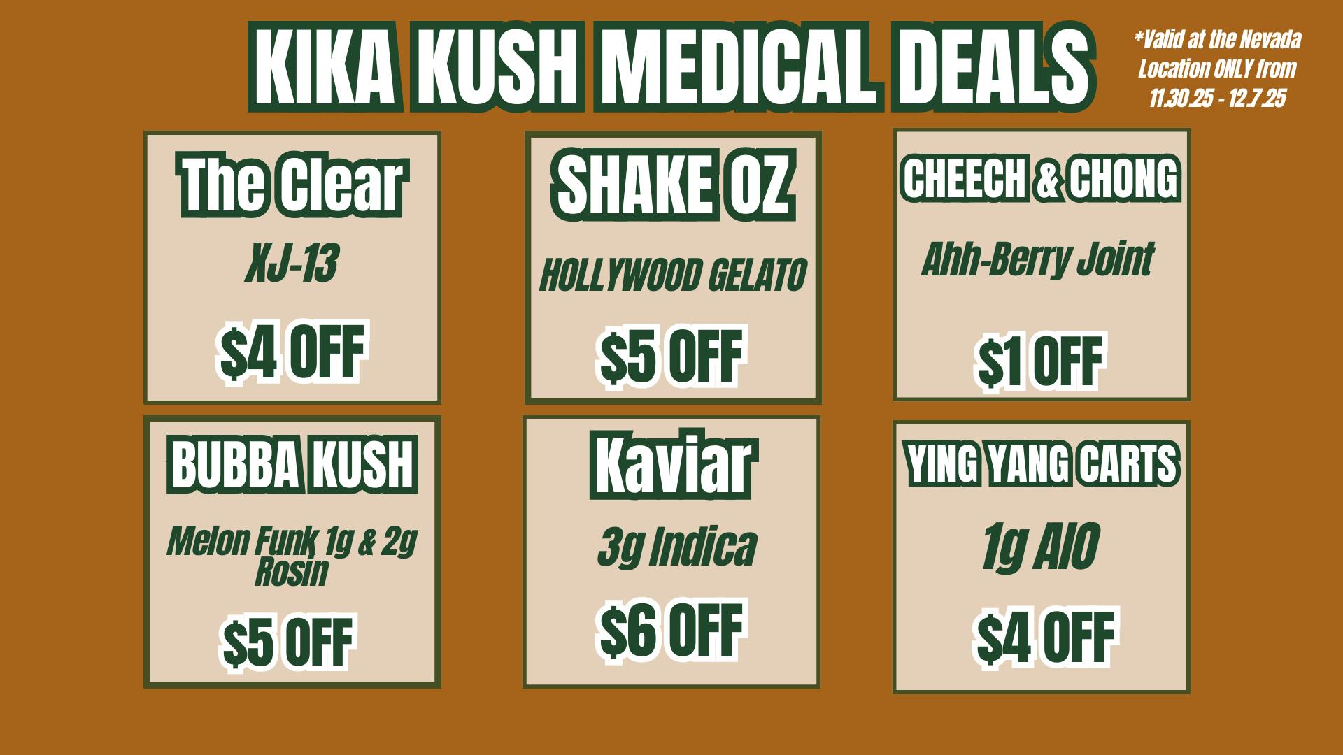 Kika Kush-Nevada Weekly Deals - Nevada Location