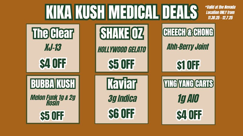 Kika Kush-Nevada Weekly Deals - Nevada Location