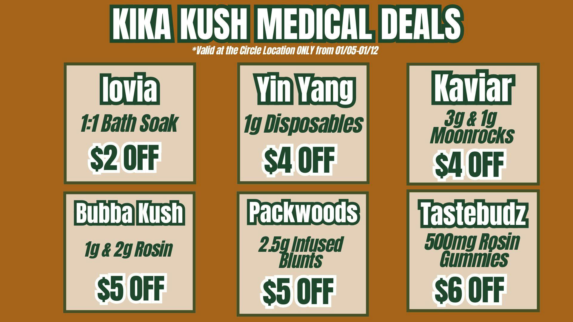 Kika Kush-Circle Weekly Deals - Circle Location