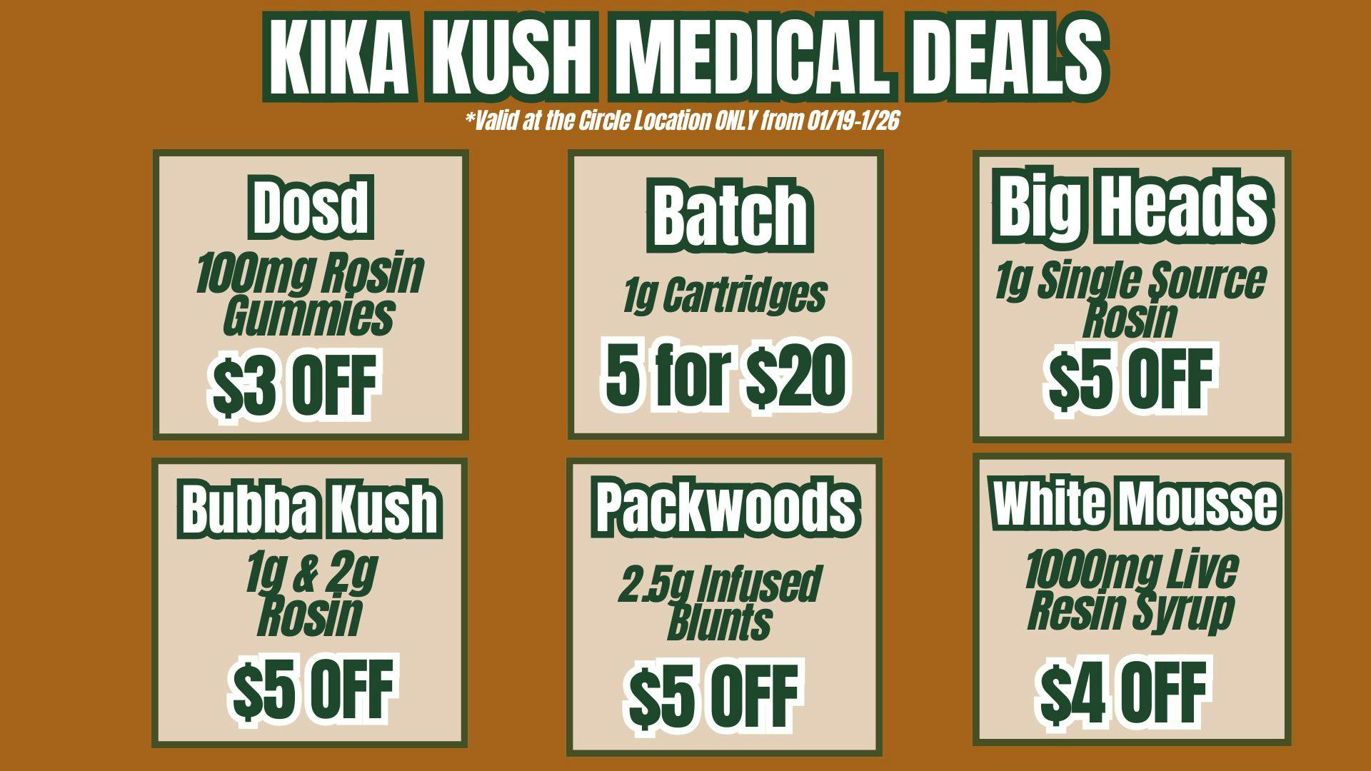 Kika Kush-Circle Weekly Deals - Circle Location