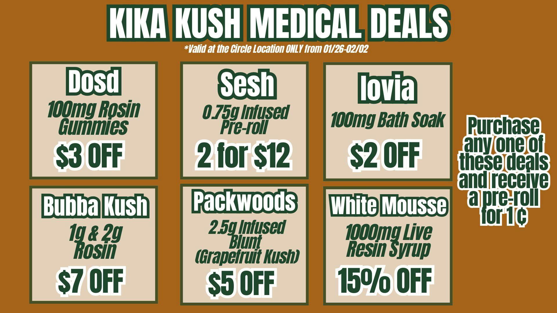 Kika Kush-Circle Weekly Deals - Circle Location