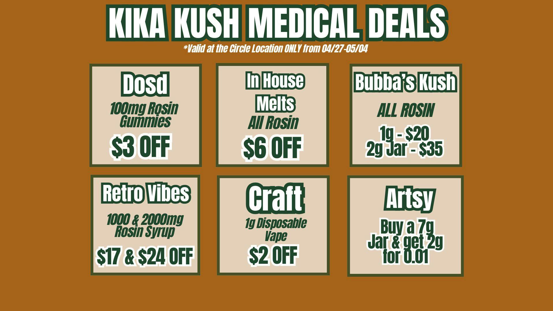 Kika Kush-Circle Weekly Deals - Circle Location