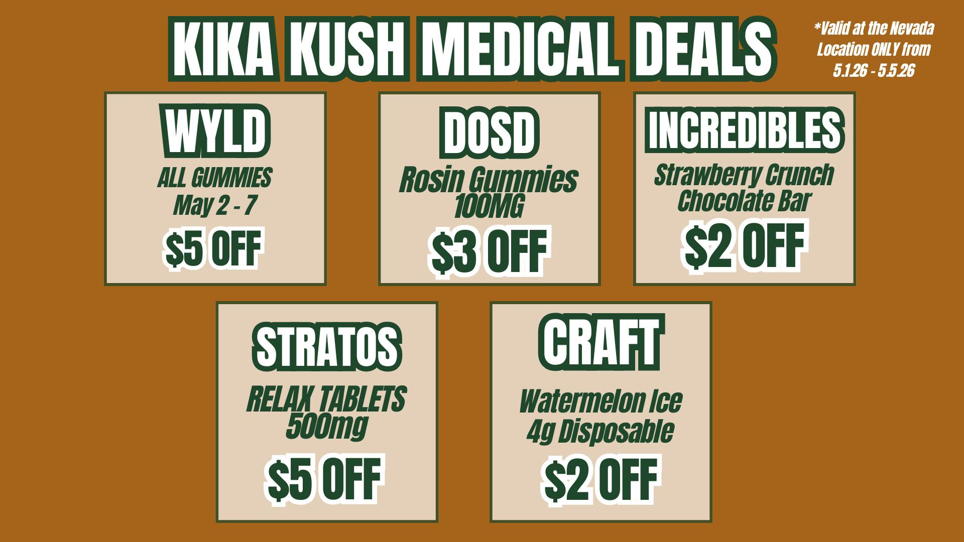 Kika Kush-Nevada Weekly Deals - Nevada Location