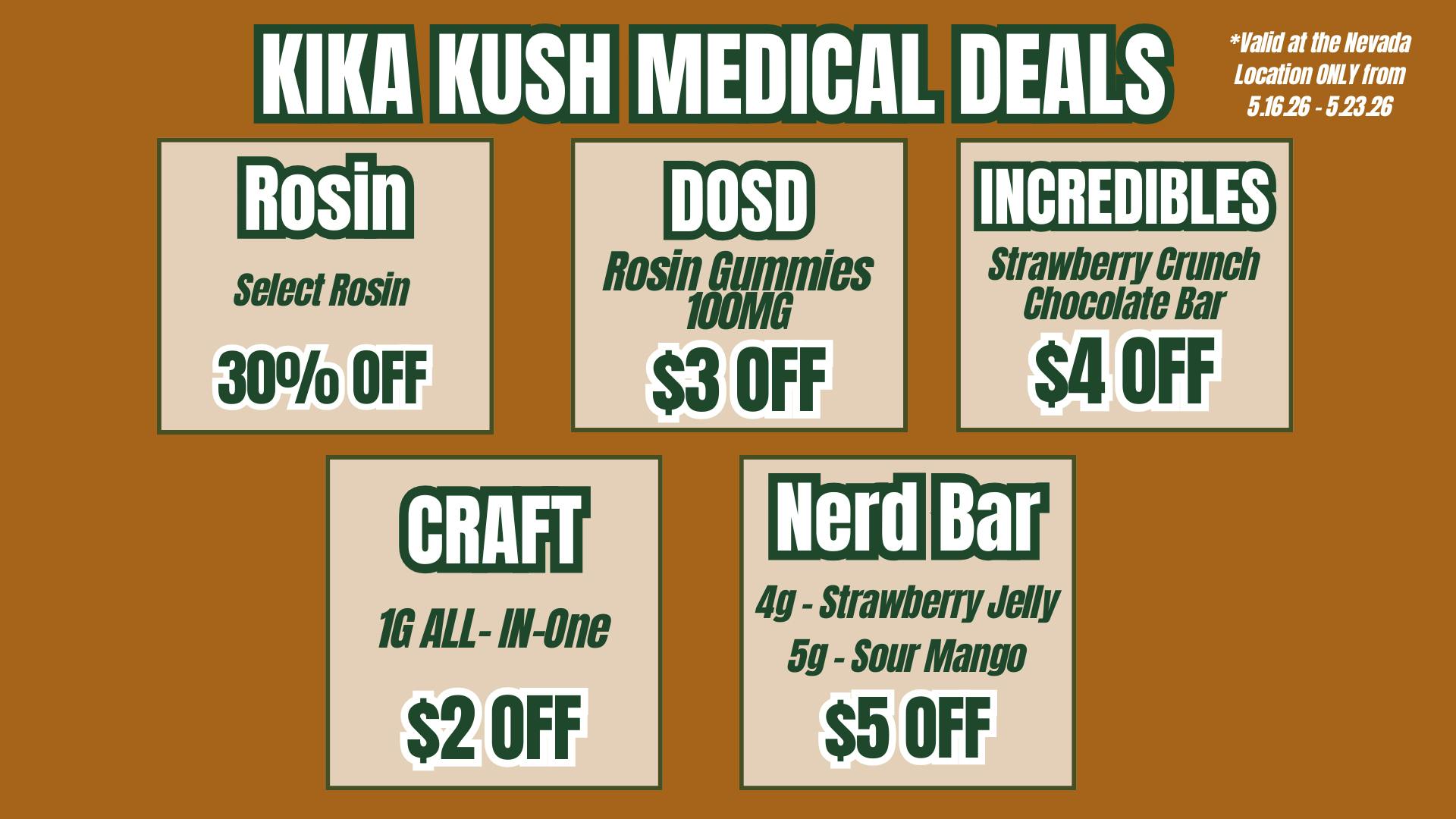 Kika Kush-Nevada Weekly Deals - Nevada Location
