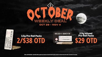 Seed & Smith Cannabis Save big on S&S pre-roll packs this week!