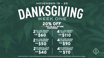 Seed & Smith Cannabis Danksgiving Week One — Save Big on Vapes